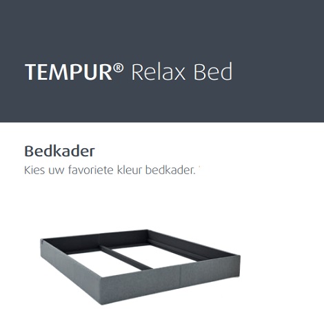Tempur relax bed kies bedkader kleur, ledikant, bedomranding